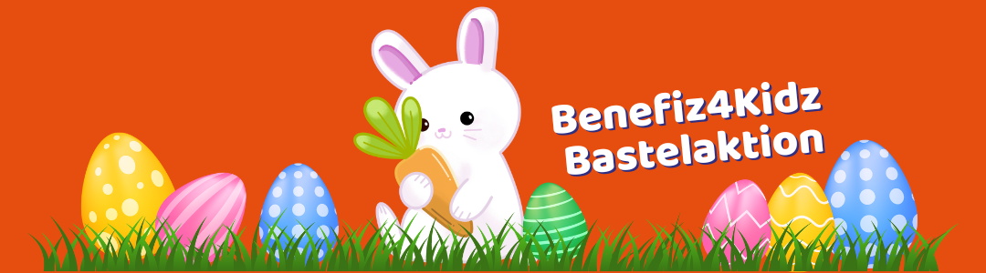 Ostern - Benefiz 4 Kidz - Bastelaktion (1080 x 300 px)